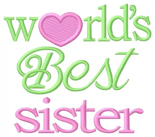 Nippy sister. Систер. Картинки Систерс. Надпись best sister. My sister картинки.