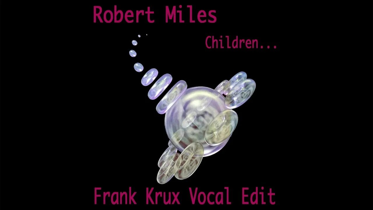 Robert miles children tinlicker. Robert miles children. robert miles - (1996) children (single). robert miles children обложка.