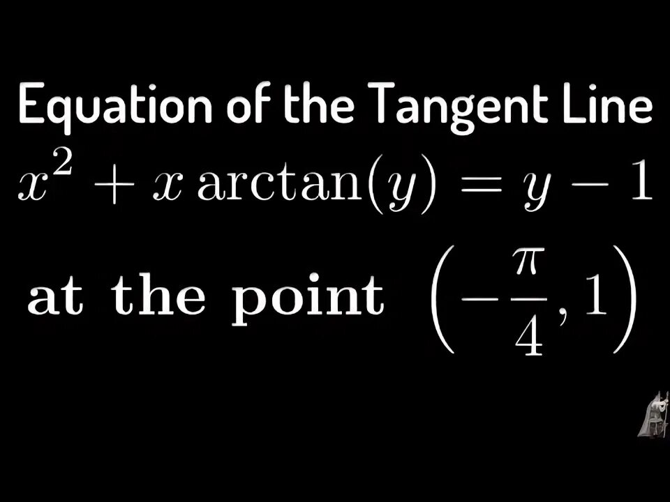 Find tangent line. Find tangent line