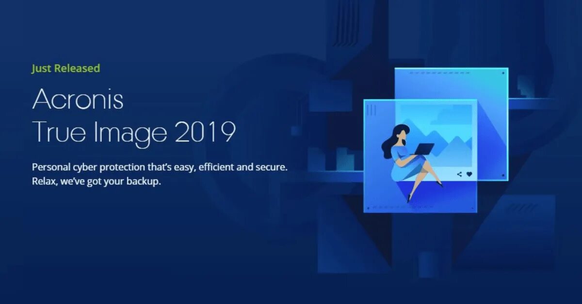 Даст true. Acronis true image 2019. acronis true image 2019 build. acronis dvd cover. acronis cyber backup.