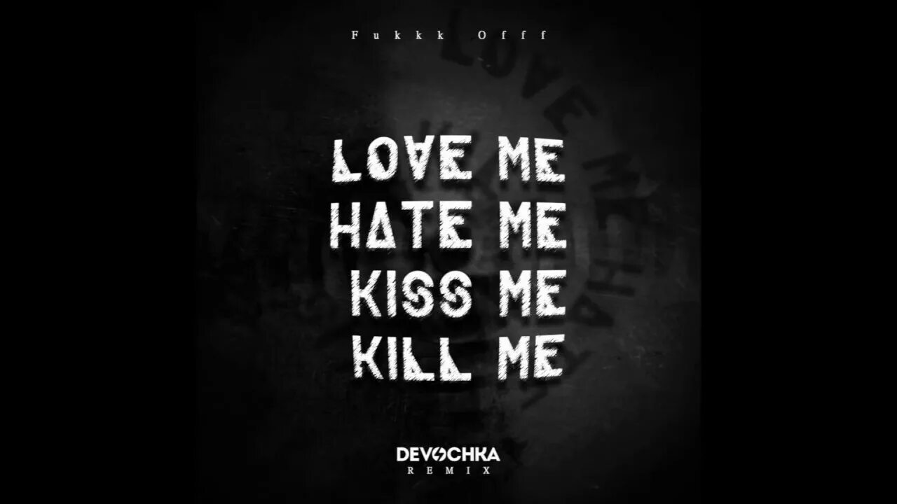 You want me you hate me. Hate me обои. Love me hate me Kiss me Kill me. Love/hate Kiss.