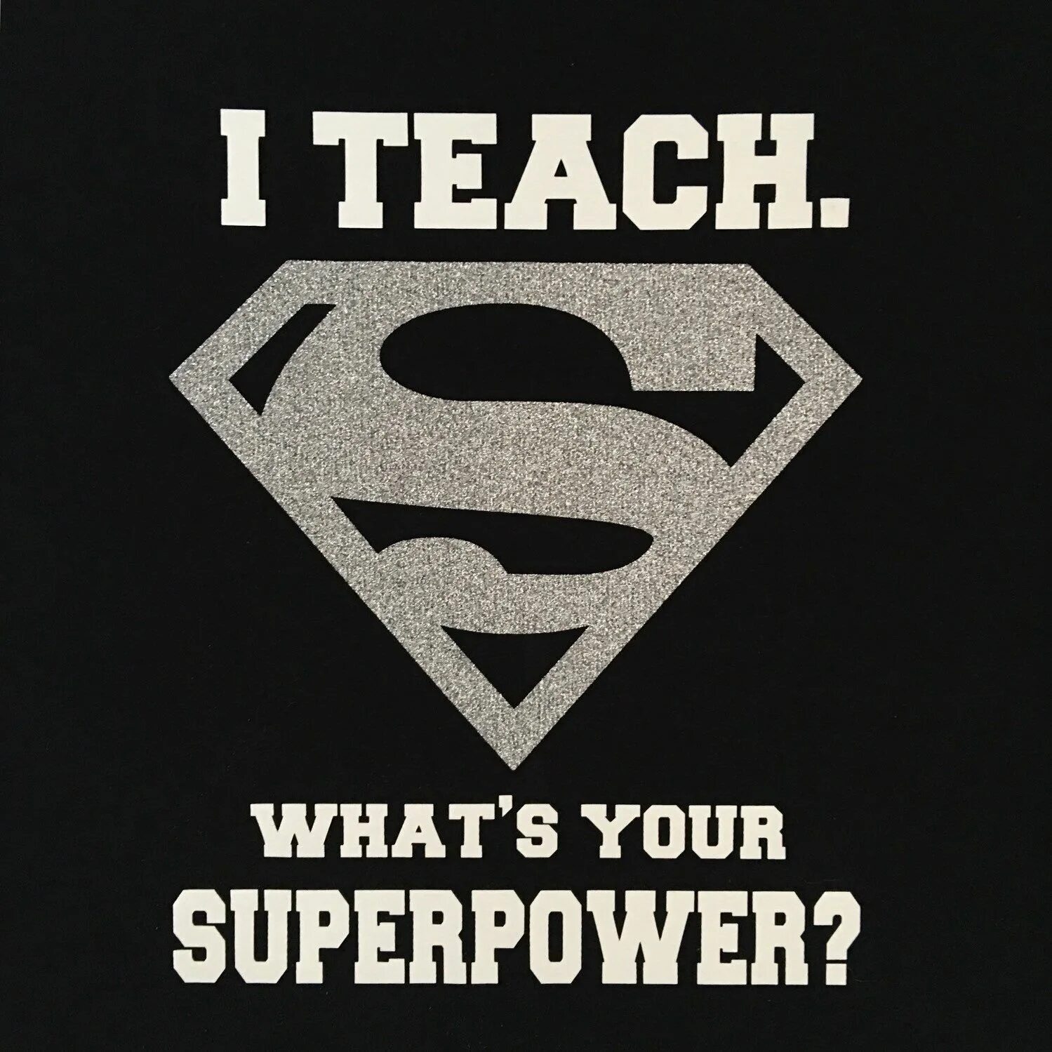 Teachers powers. I am teacher what is your Superpower. I am a teacher what's your Superpower. Teacher Superpower. Татуировка i teach what's your Superpower.
