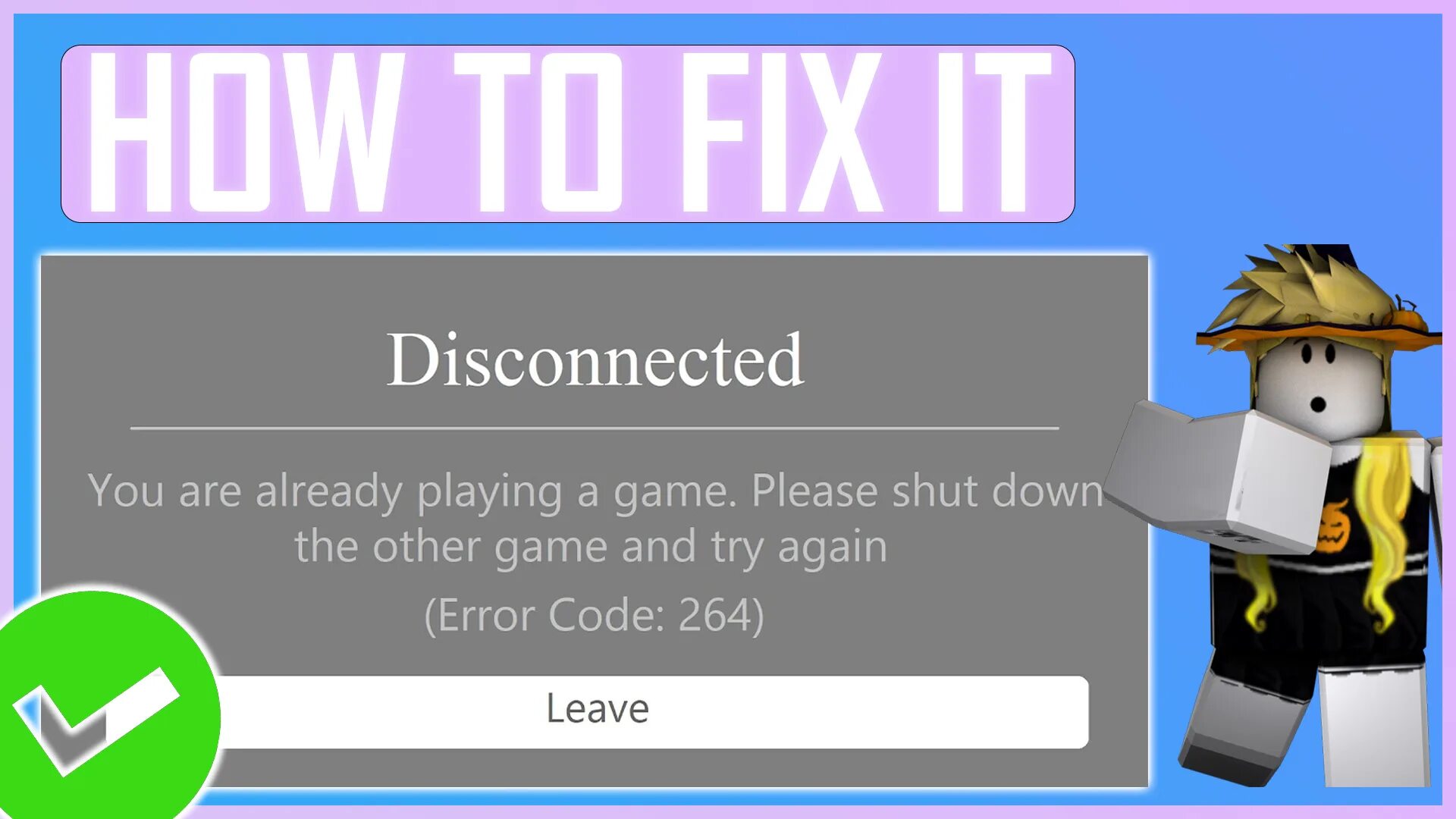 Ошибка 264 в РОБЛОКСЕ. Roblox Error. Roblox Error code. Код в РОБЛОКСЕ.