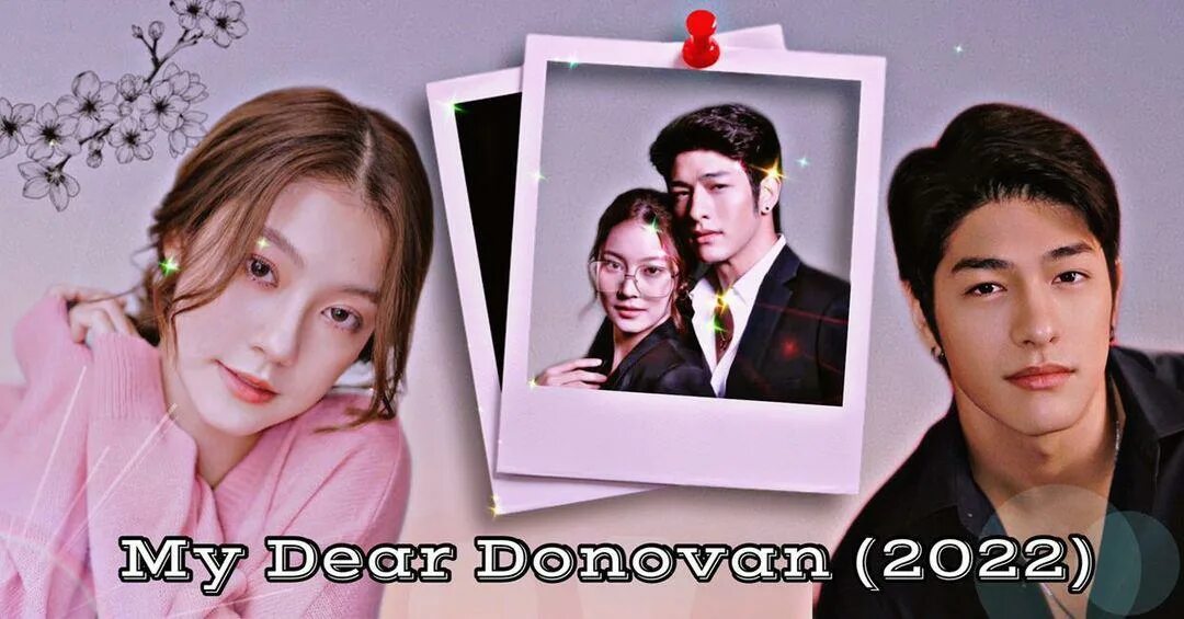 Мой дорогой донован дорама 2022. Мой дорогой донован дорама. Мой дорогой донован дорама 2022. ที่รัก. ที่รัก.
