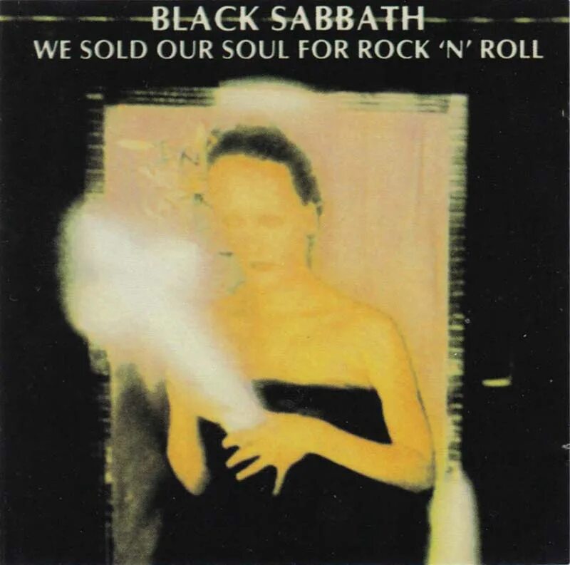 We sold our Soul for Rock n Roll. Black Sabbath we sold our Soul for Rock n Roll. Black Sabbath we sold our Soul for Rock n Roll 1975 обложка. They sold their Souls for Rock 'n' Roll. Their soul