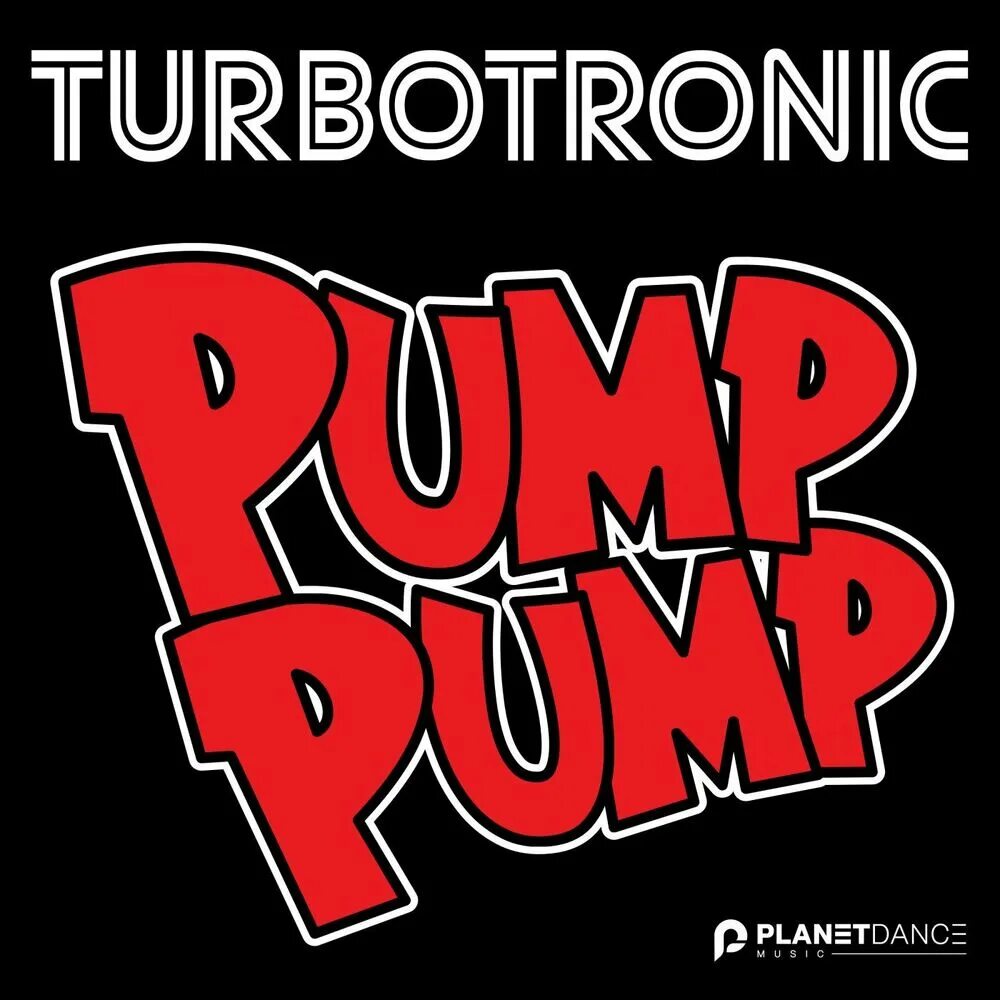 Don t you know pumping up
