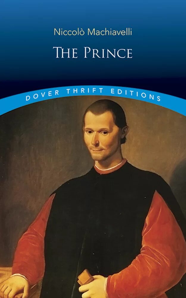 Евангелие от макиавелли. Принц Никколо Макиавелли. The Prince Niccolo Machiavelli book. Niccolo Machiavelli the Prince first Editio. Дом Никколо Макиавелли.