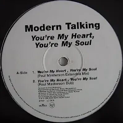 Heart and Soul Modern talking. Modern talking you're my Heart you're my Soul. Modern talking — you re my Heart. Модерн токинг you re my Heart you're my Soul. Moderns дискография