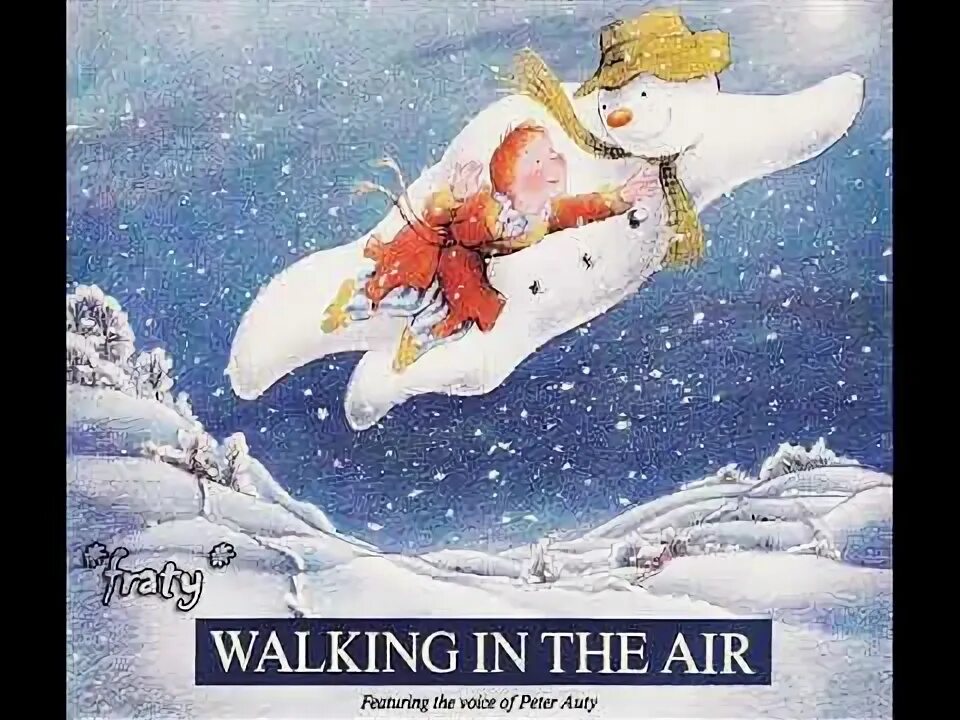 To be walking in the air. Peter auty - walking in the air. walking in the air.