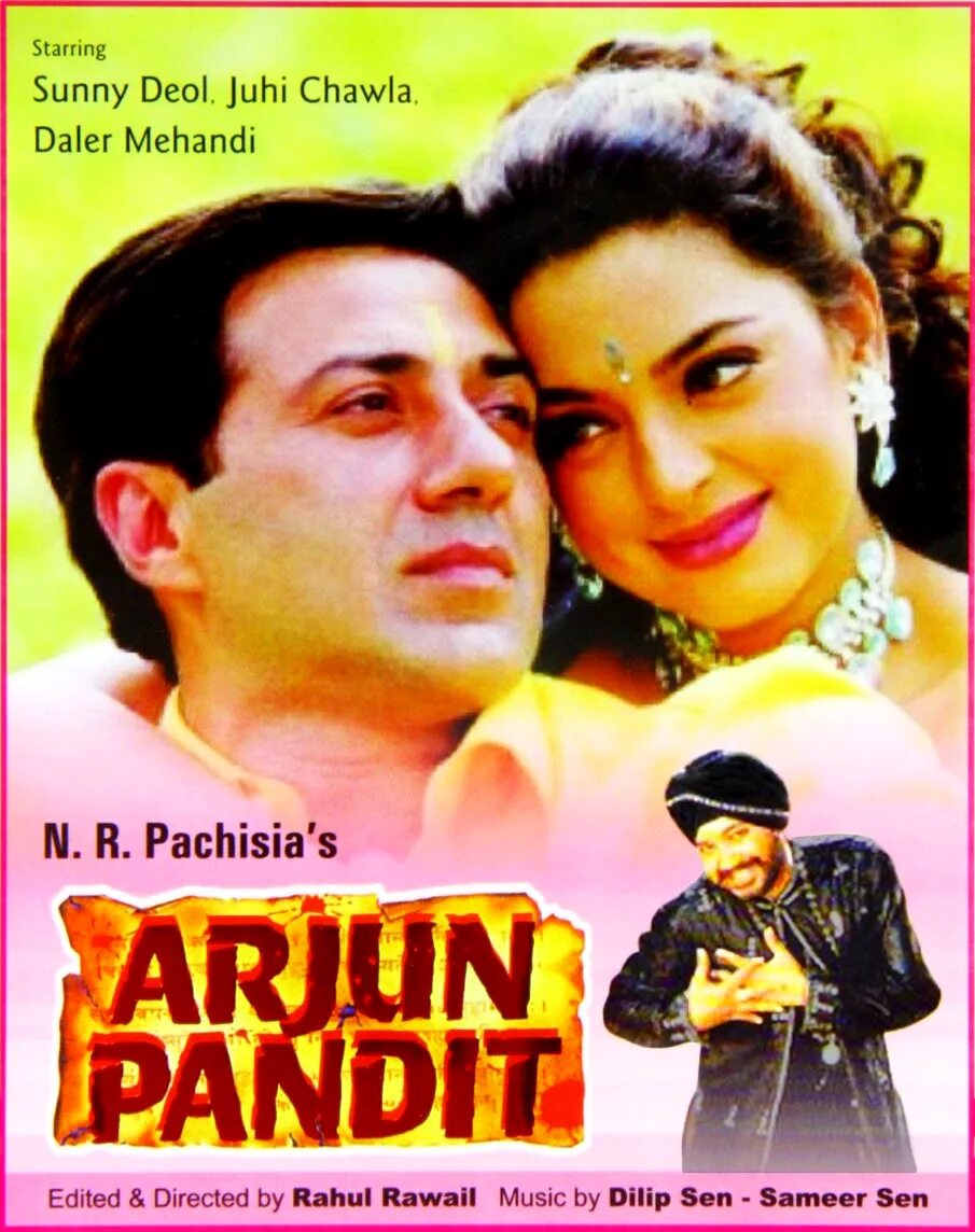 Arjun Pandit (1999). Arjun Pandit Juhi Chawla. Arjun Sunny Deol.