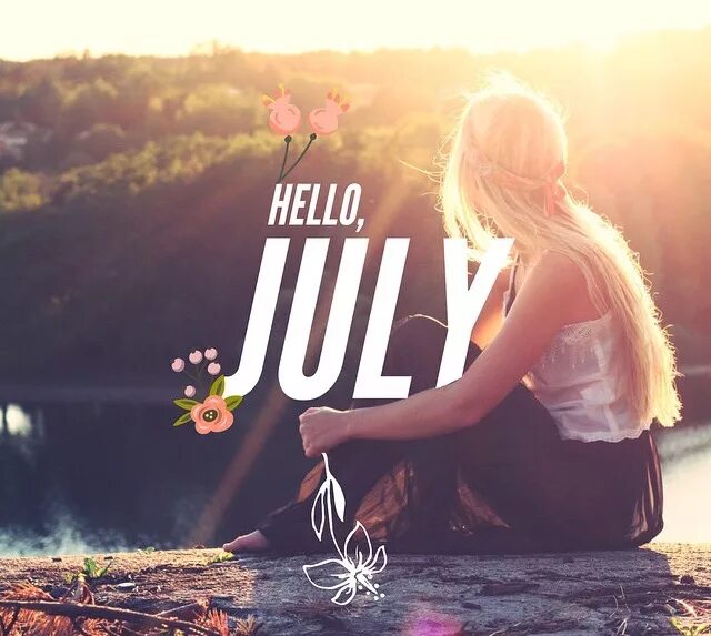 Хеллоу июль. Привет июль. July картинки. July надпись. Hello begins