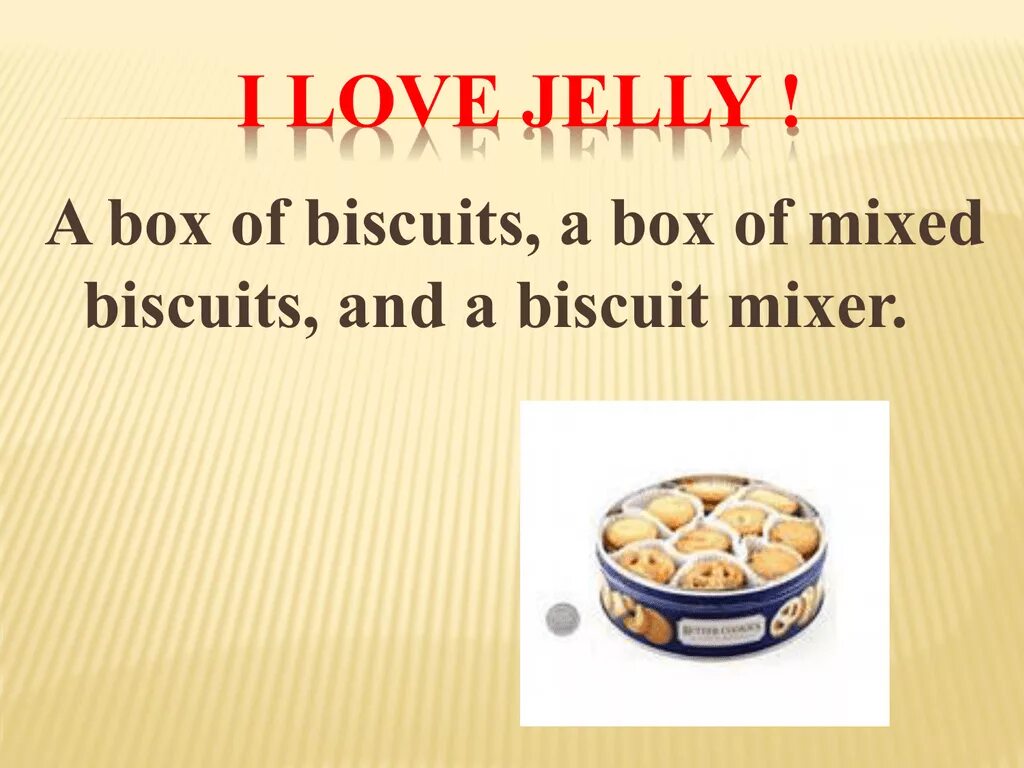 Do you like to cook. A Box of Biscuits a Box of Mixed Biscuits. Mixed Biscuits. A Box of Biscuits, a Box of Mixed Biscuits, and a Biscuit Mixer.. A Box of Biscuits tongue Twister.