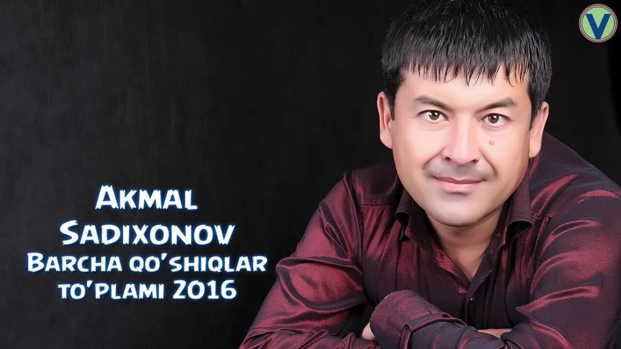 Akmal клипы. Акмал садихонов хонадоним бекаси. кушиклар туплами. qo`shiqlar to`plami. akmal sadixonov 2025.