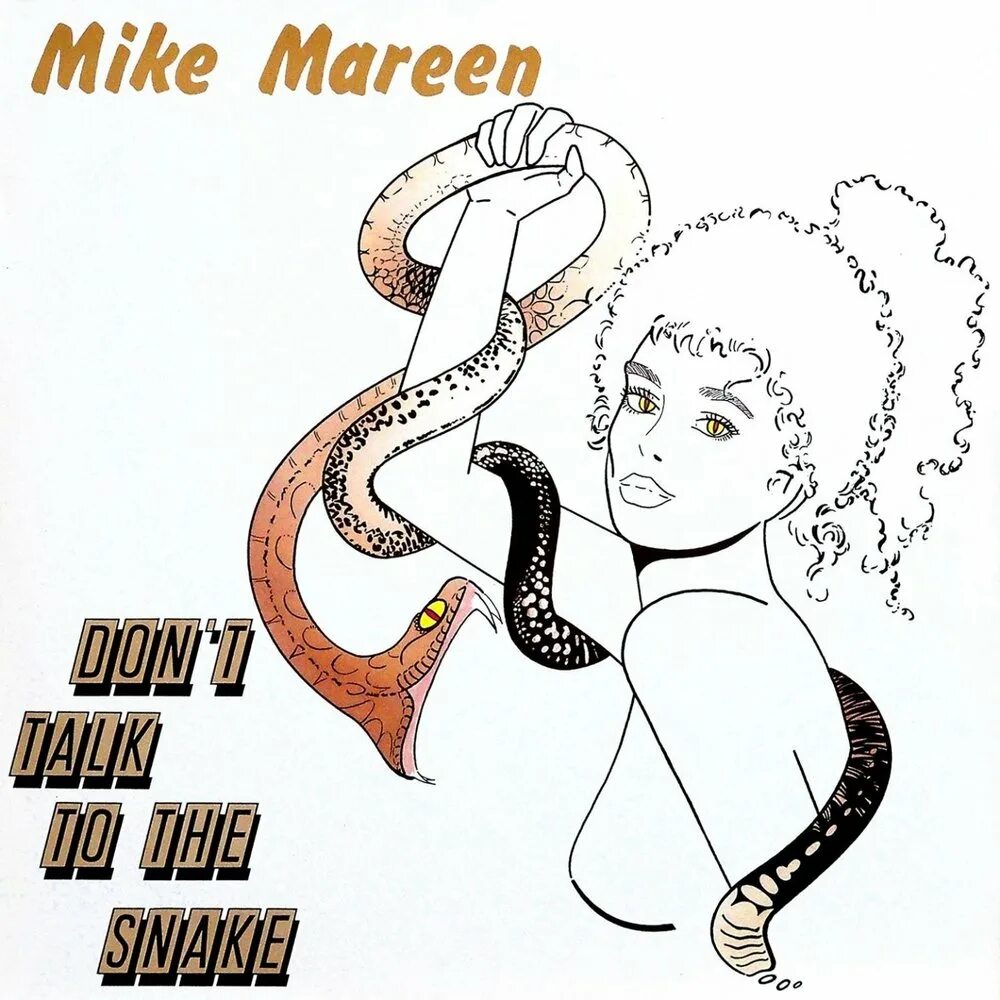 Don t talk to the snake. Mike mareen don&#039;t talk to the snake. mike mareen обложка. mike mareen don&#039;t talk to the snake картинки. немецкий исполнитель 80 годов похожий на mike mareen - don`t talk to the snake.