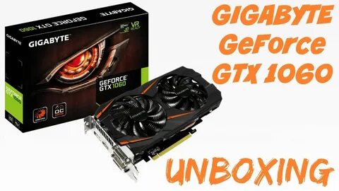 Gigabyte geforce gtx 1060 oc