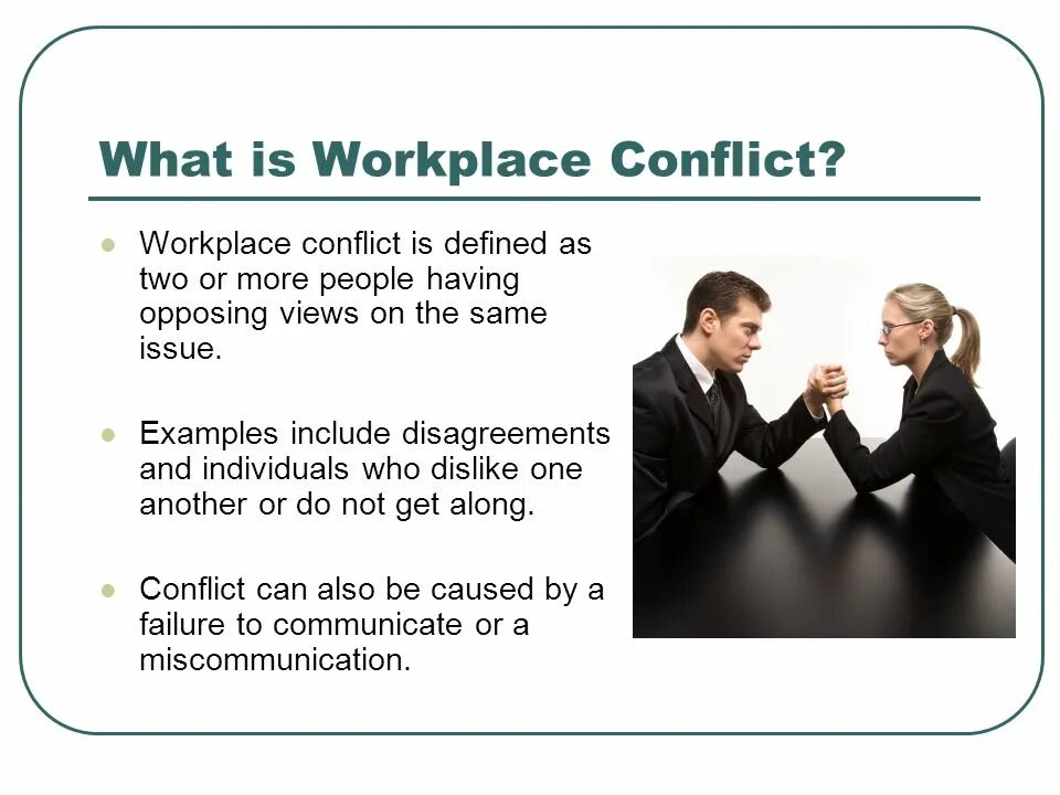 Conflict solving. Conflict in the workplace. Role Conflict. Methods of Conflict Resolution. Same issue