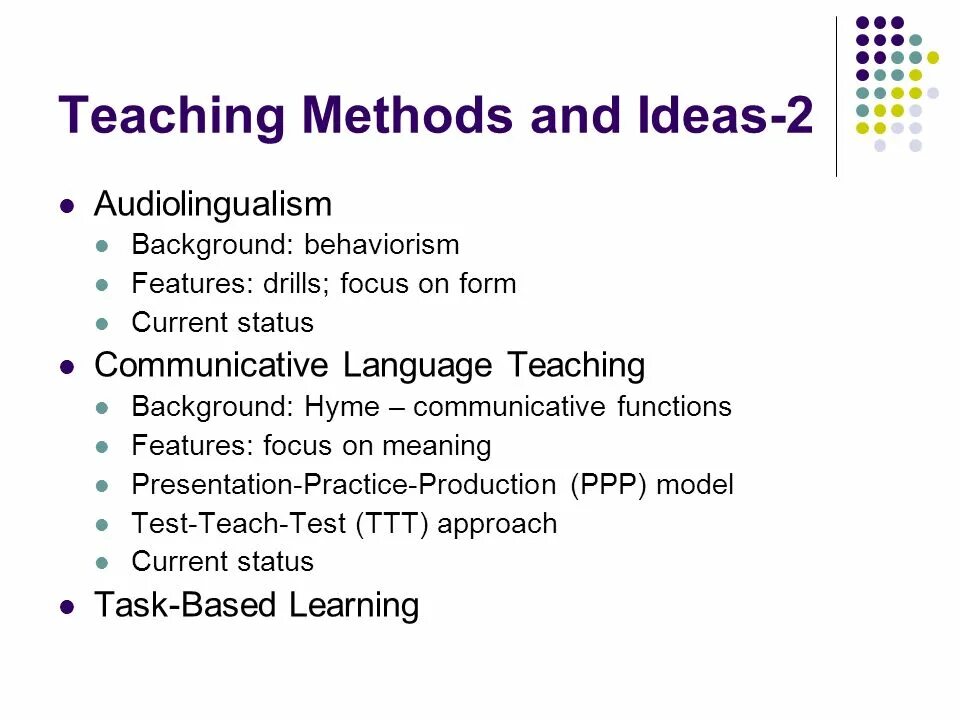 Task based Learning метод. Task based Learning презентация. Audiolingualism method of teaching. Teaching methods. Test for teachers