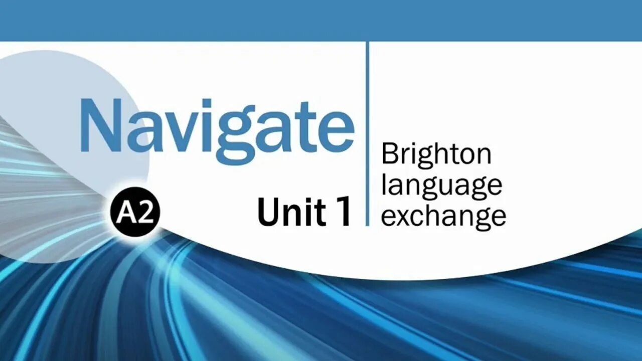 Navigate unit tests. Navigate. навигейт а2. navigate elementary. navigate a2 elementary coursebook.
