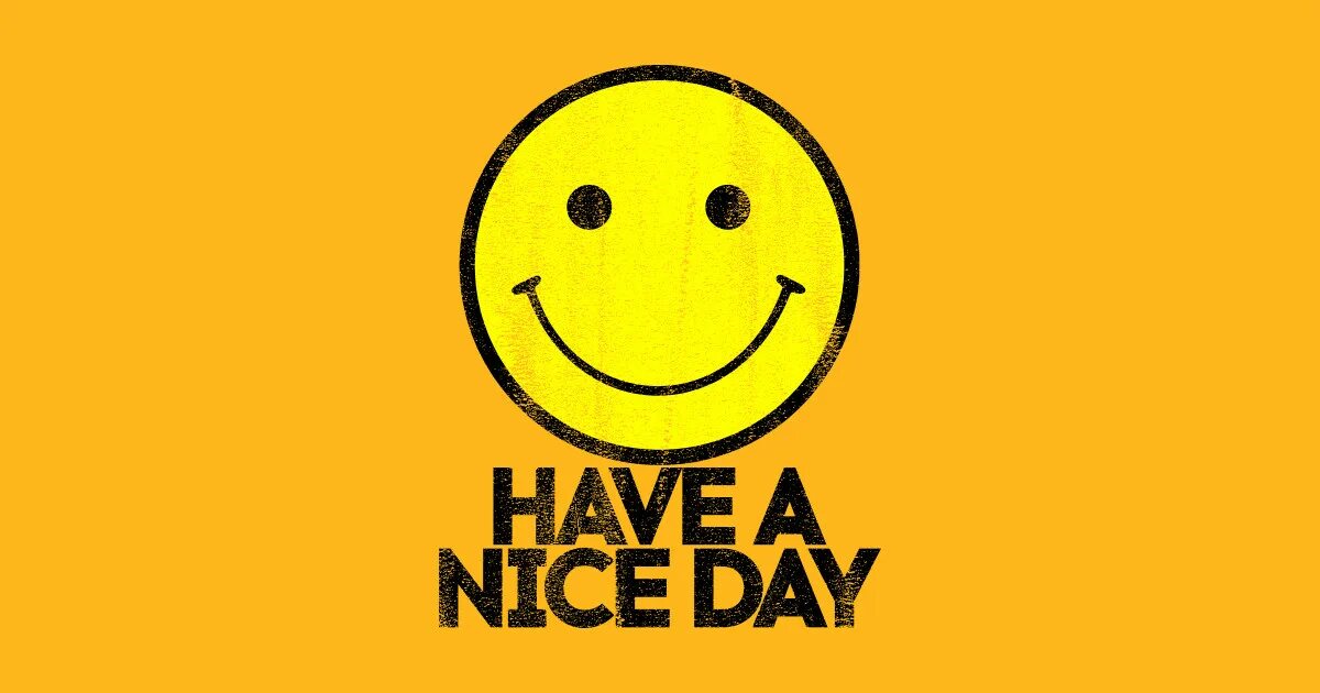 Have a nice Day. Логотип have a nice Day. Have a nice Day Смайл. Heavy nice Day. Have a nice shopping