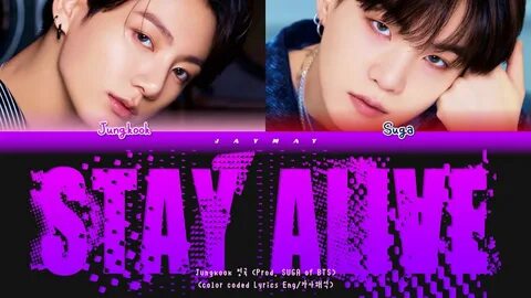Песня stay alive jungkook