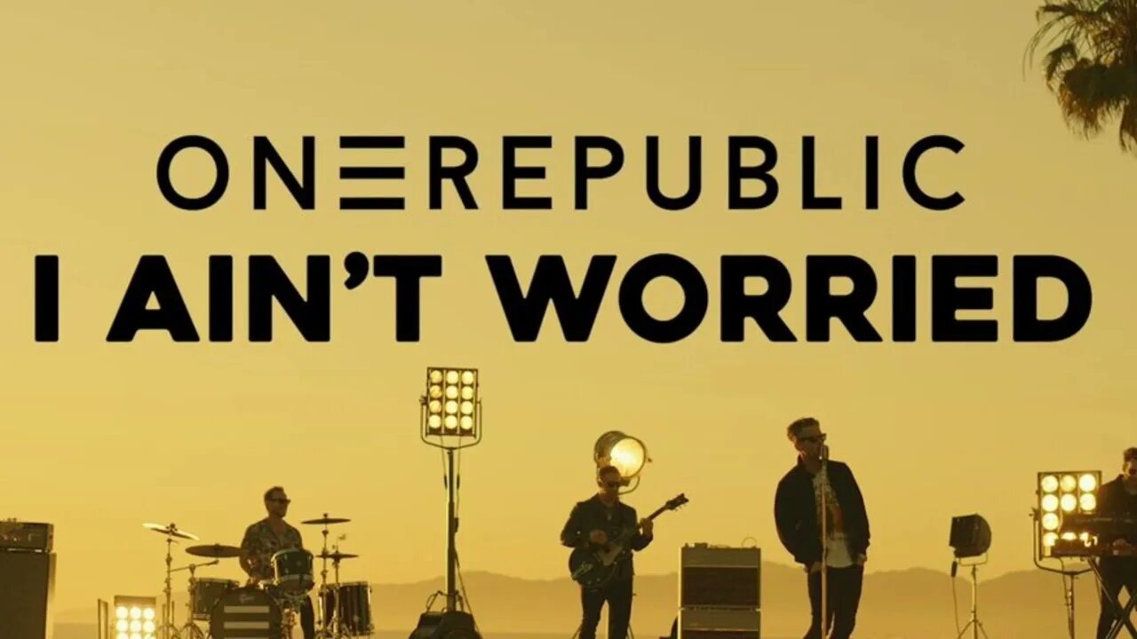 One republic i ain't worried. Onerepublic i ain't worried обложка. I aint worried onerepublic. I aint worried onerepublic. I aint worried onerepublic.
