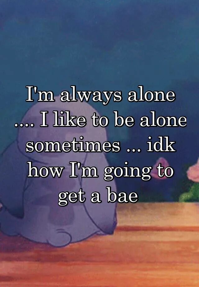 Always alone новое видео. Олвейс алоне. i&#039;m always alone. always alone блоггер. alone always alone.