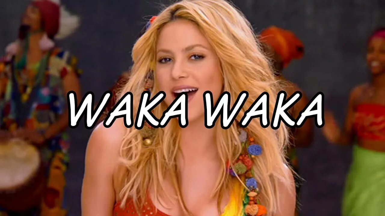 Shakira africa. Shakira Waka Waka.