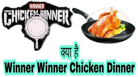 Winner winner chicken dinner
