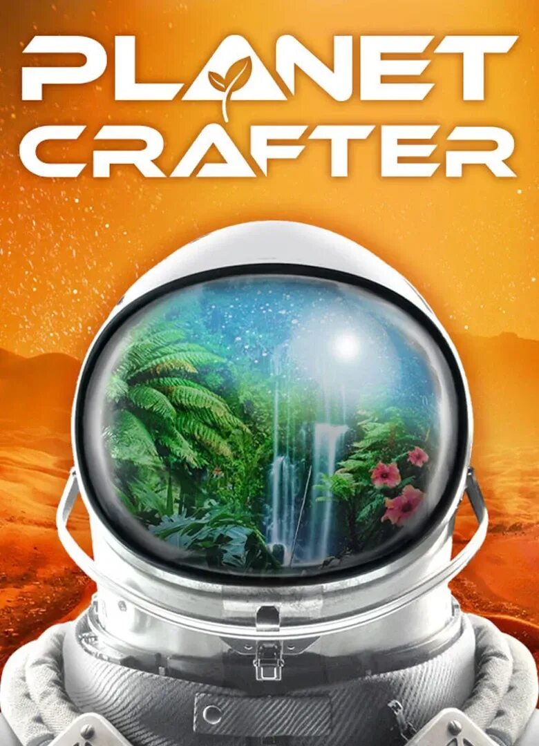 Игра the Planet Crafter. The Planet Crafter: Prologue. Planet Crafter последняя версия. Планет Крафтер последняя версия.