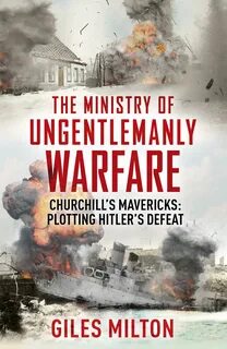 The ministry of ungentlemanly warfare