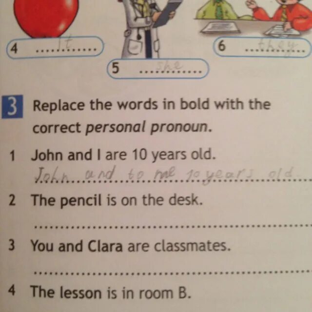 Write in the bold words. Replace the words in bold with the correct personal pronouns 5 класс. replace the words in bold with the correct personal pronoun. replace the words in bold with the correct personal pronouns 5. replace the given words with the correct personal pronoun..