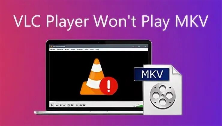 Vlc mkv. Vlc mkv