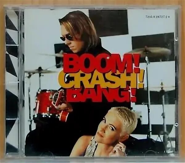 Roxette crash Boom Bang. Roxette - crash! Boom! Bang! (1994). Roxette crash Boom Bang 1994 обложка. Roxette crash Boom Bang обложка. Roxette boom bang