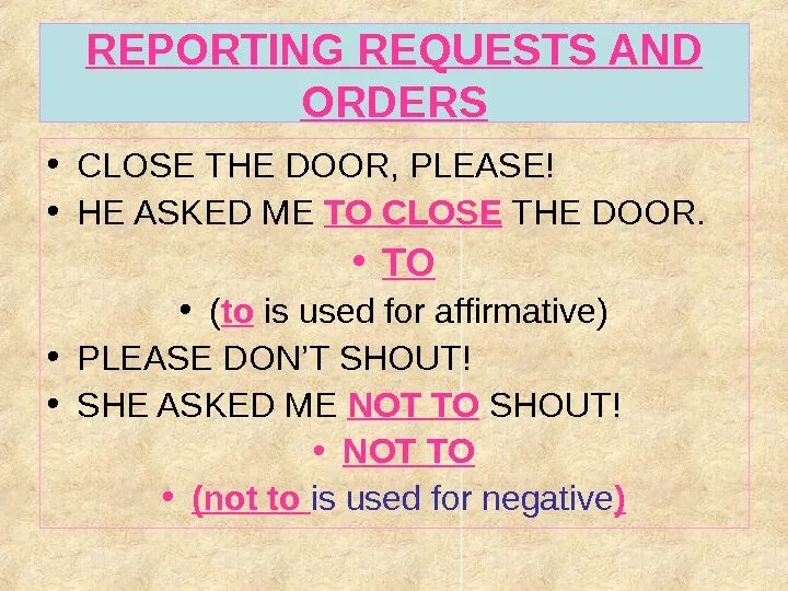 Reported speech orders. Reported requests and Commands правило. Reported Speech requests. Reported orders and requests. Reported Speech Commands and requests.