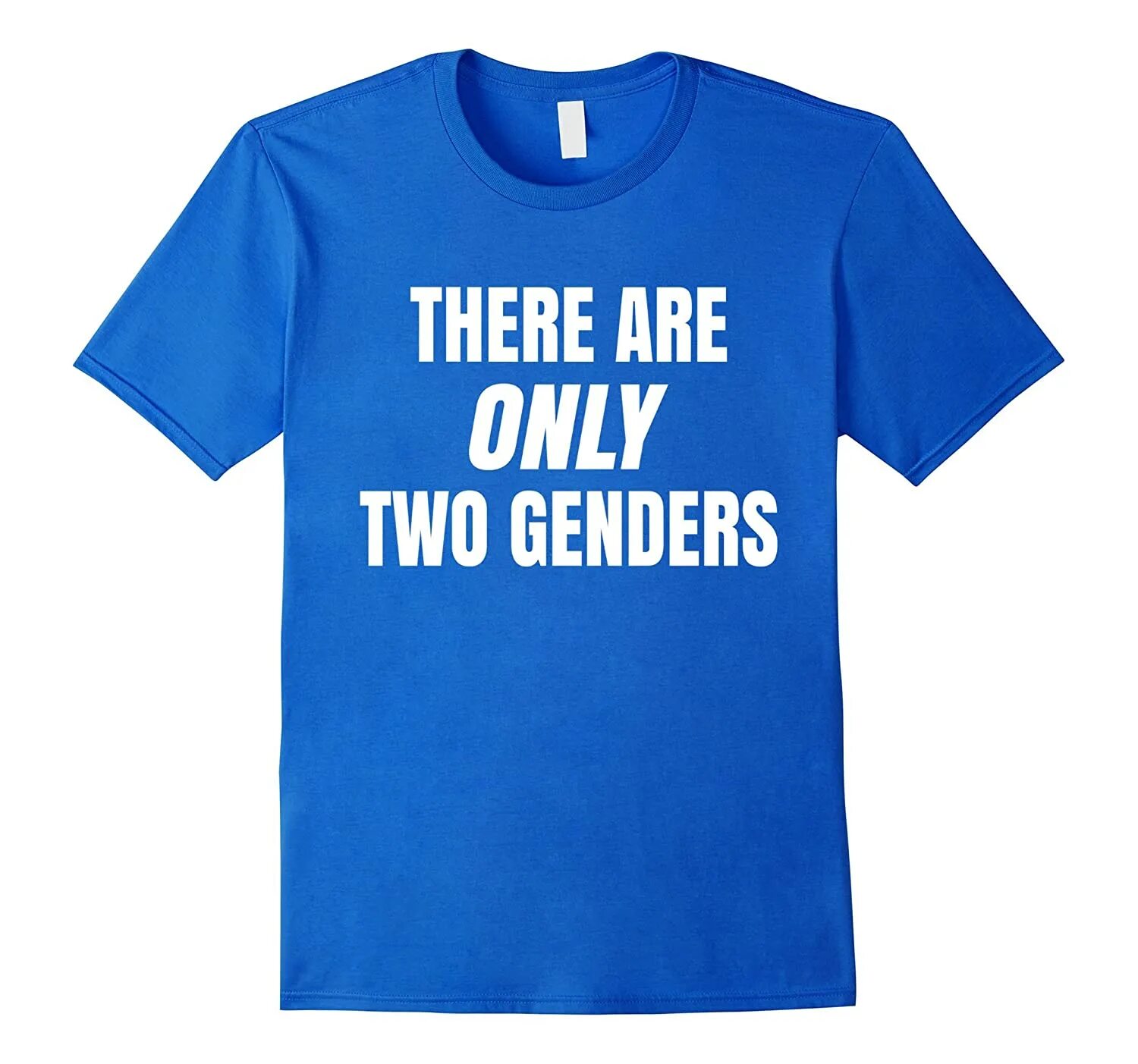 Only two days. Футболка only two Genders. There only 2 Genders. Футболка i am retard. Футболка there is only 2genders.