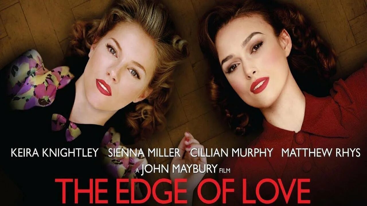 The edge of love. Запретная любовь 2008. Сиенна Миллер Запретная любовь.