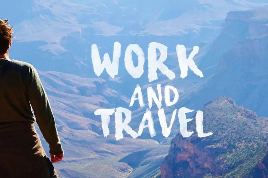 Трэвел энд. Work and Travel. Программа work and Travel. Work and Travel 2022. США work and Travel.