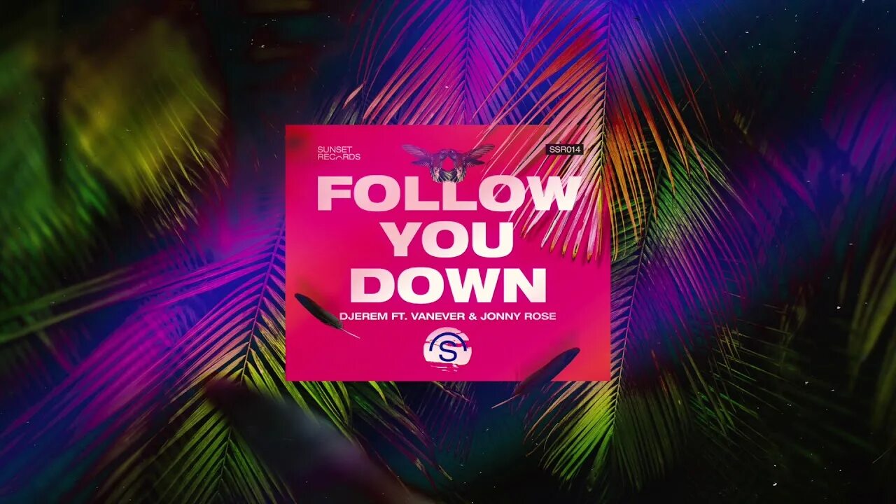 Ai follow you. Follow you down. follow you.