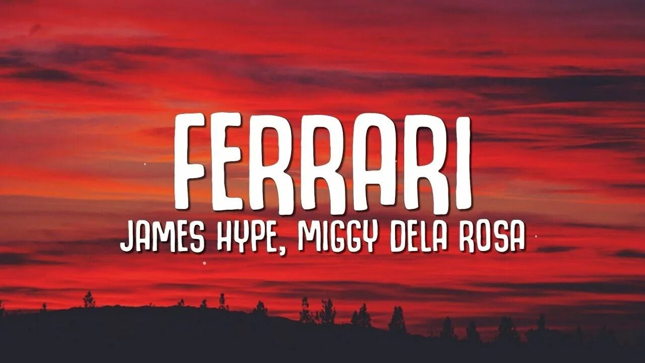 James hype ferrari. Ferrari James Hype Maggi Delarosa. James Hype & Miggy dela Rosa Ferrari (Extended Mix).