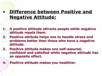 Negative attitude