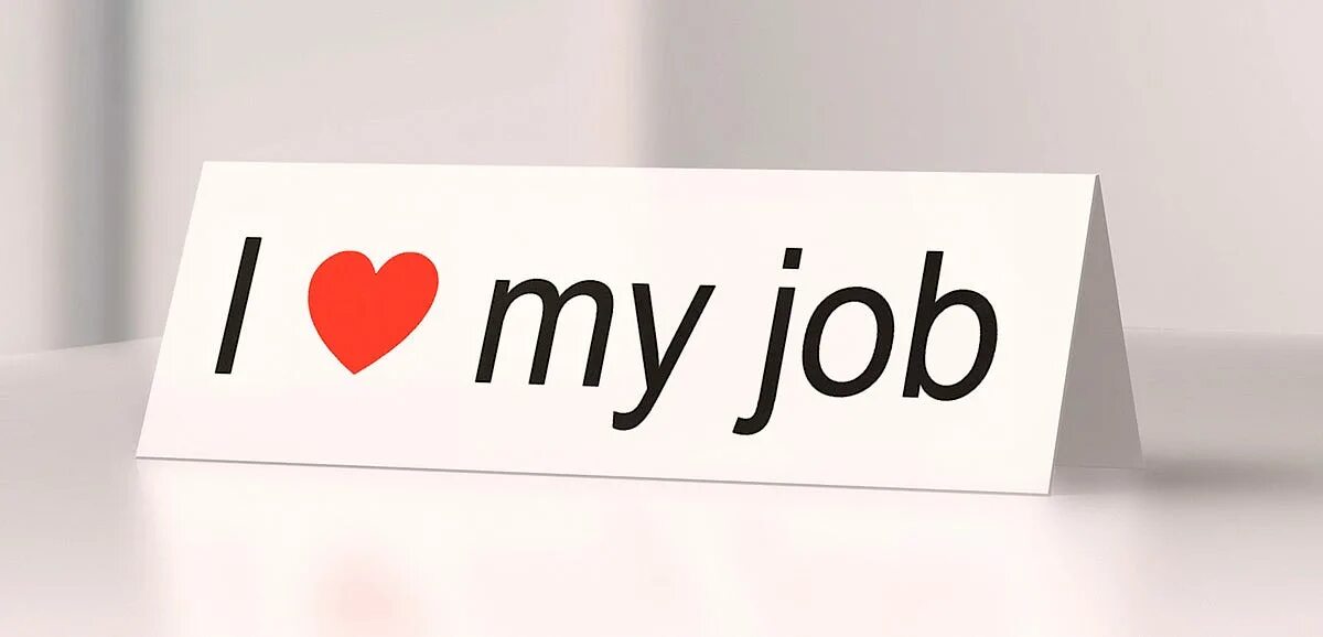 1 i like my job