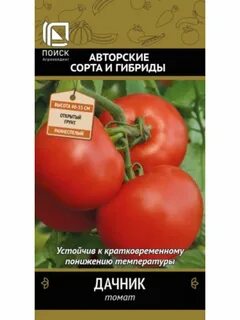 Сорт томата дачник характеристика и описание
