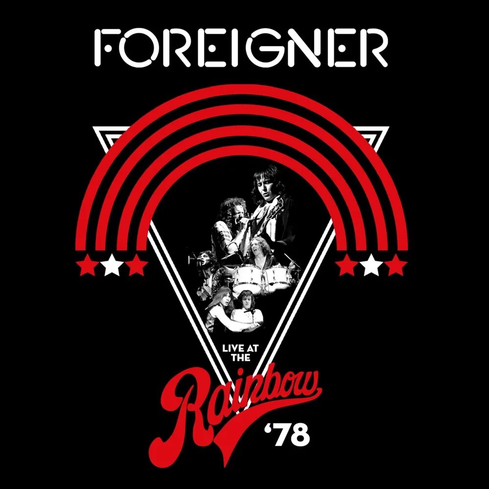 Cd 78. Foreigner Band. Foreigner Live at the Rainbow обложки. Foreigner Live at the Rainbow '78 Blu-ray. Foreigner лого.