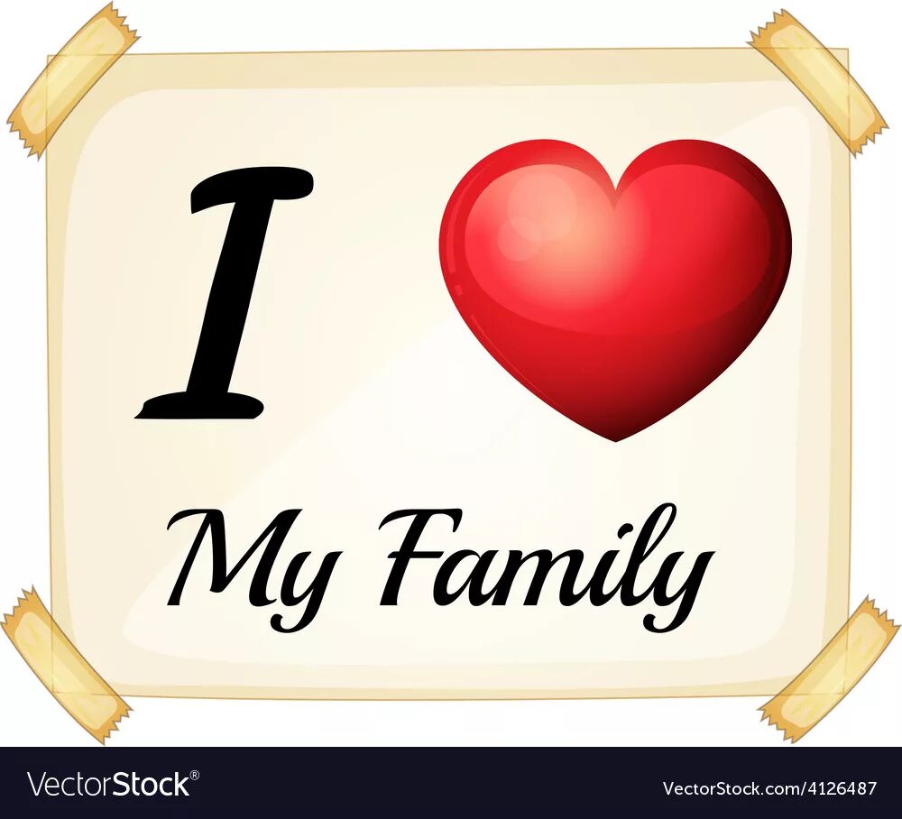 1 my me family. I love my family картинки. надпись я люблю свою семью. my family надпись. я люблю свою семью на английском.