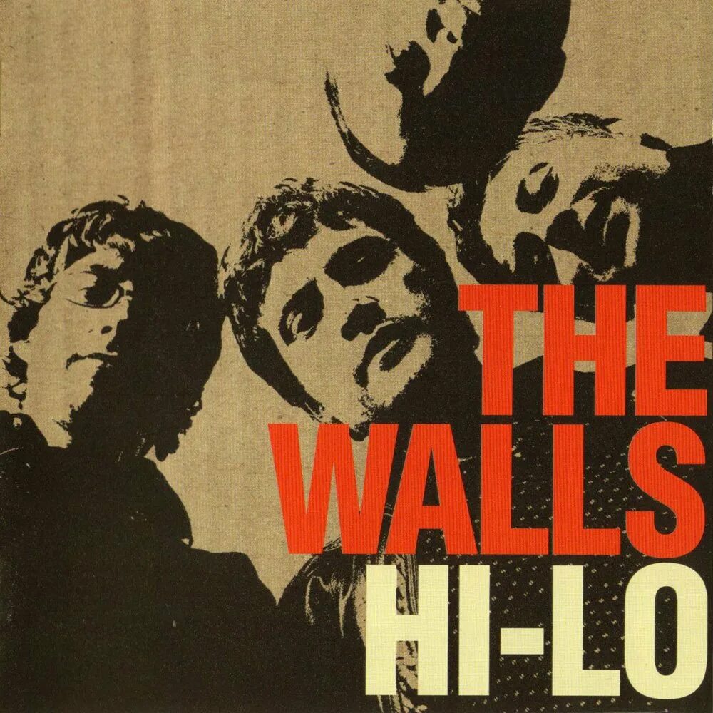 The Walls Bone Deep. Hi-lo's обложка. The Walls something's wrong. Обложка с артистом Hi lo.