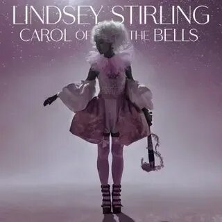 Линдси стирлинг carol of the bells