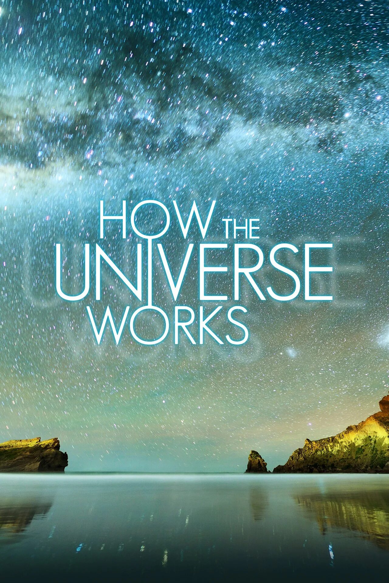 Устроена Вселенная. Discovery. Как устроена Вселенная. How the Universe works. How the Universe works poster. A big discover