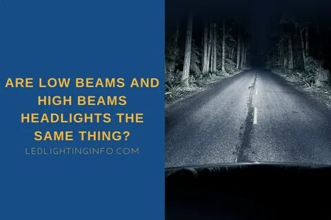 High low beams