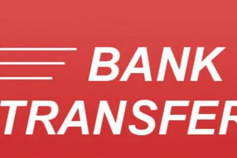 Bank transfer