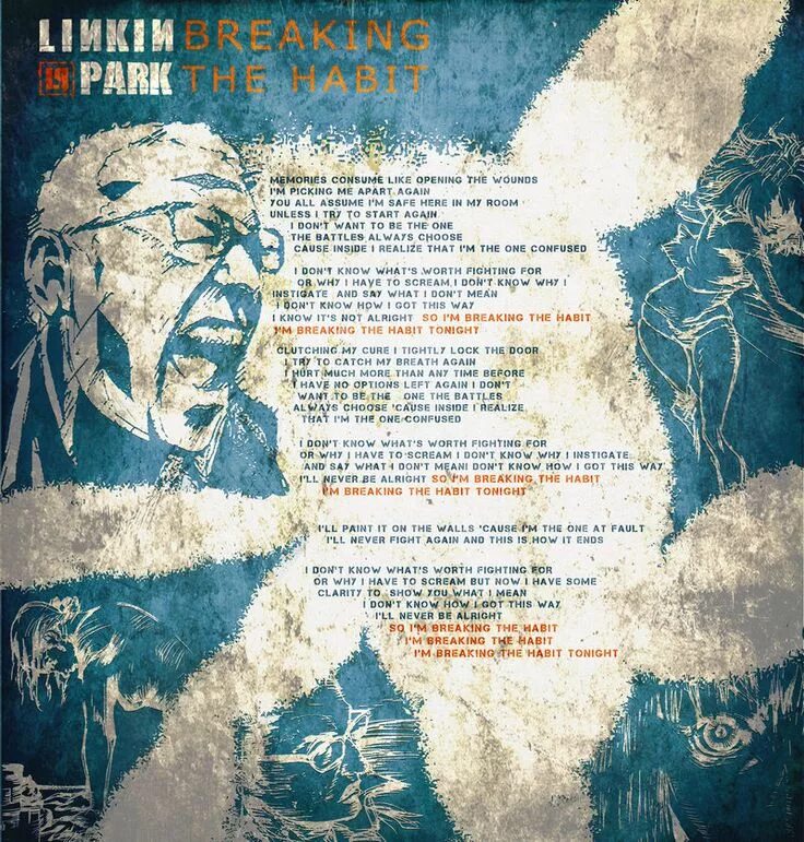 Текст песни мемори. Линкин парк Breaking the Habit. Breaking the Habit текст. Breaking the Habit Linkin Park текст. Линкин парк Breaking the Habit текст.